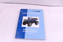Load image into Gallery viewer, POLARIS DIESEL SERIES 10 OEM SERVICE MANUAL 9916586